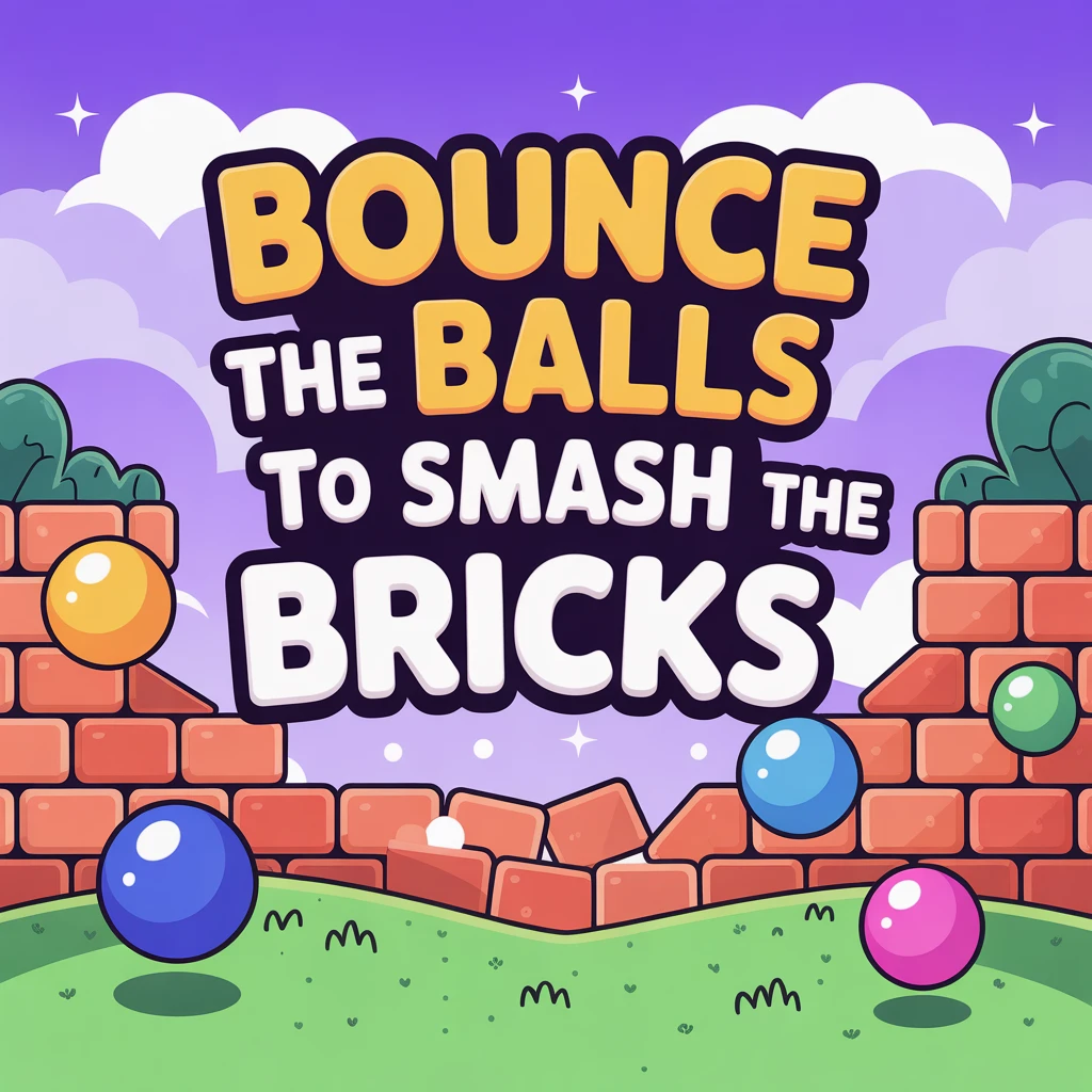 Cover image of Bounce the Balls to Smash the Bricks - Free Online Game!